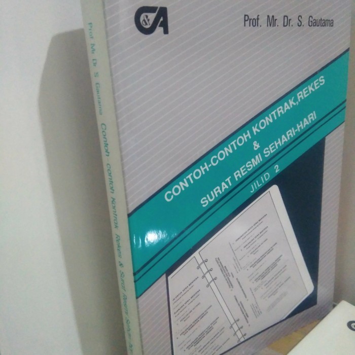 

Buku Contoh-Contoh Kontrak Rekes & Surat Resmi Sehari-Hari Jilid 2