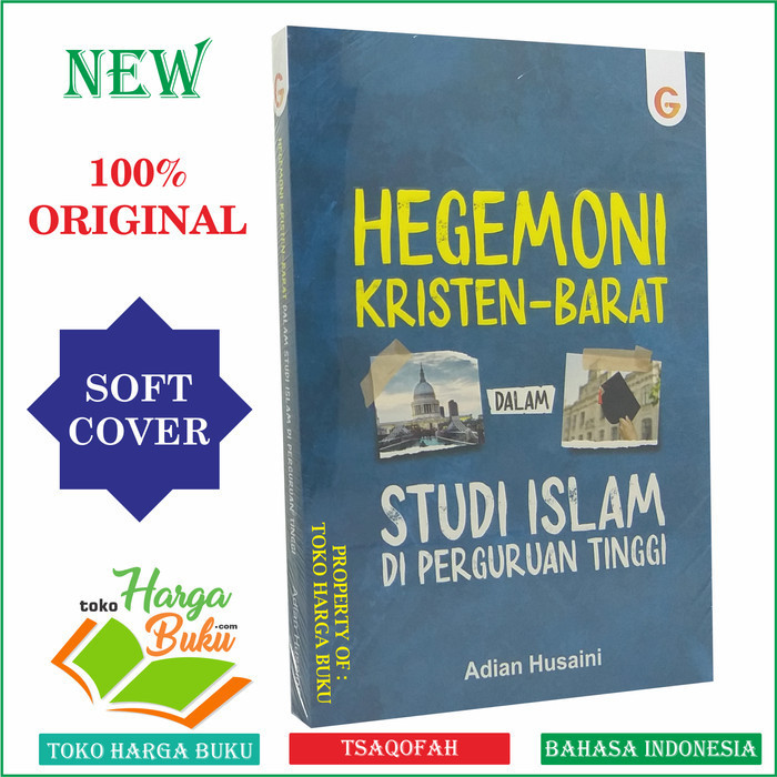 Hegemoni Kristen Barat Dalam Studi Islam Di Perguruan Tinggi
