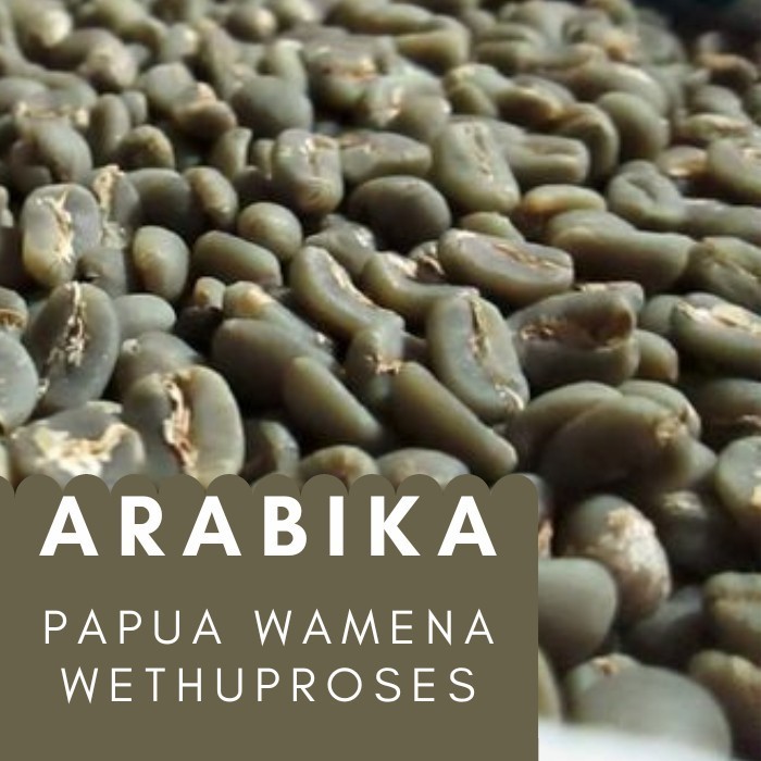 

Ready GreenBean Arabika Papua Wamena Wethull Process