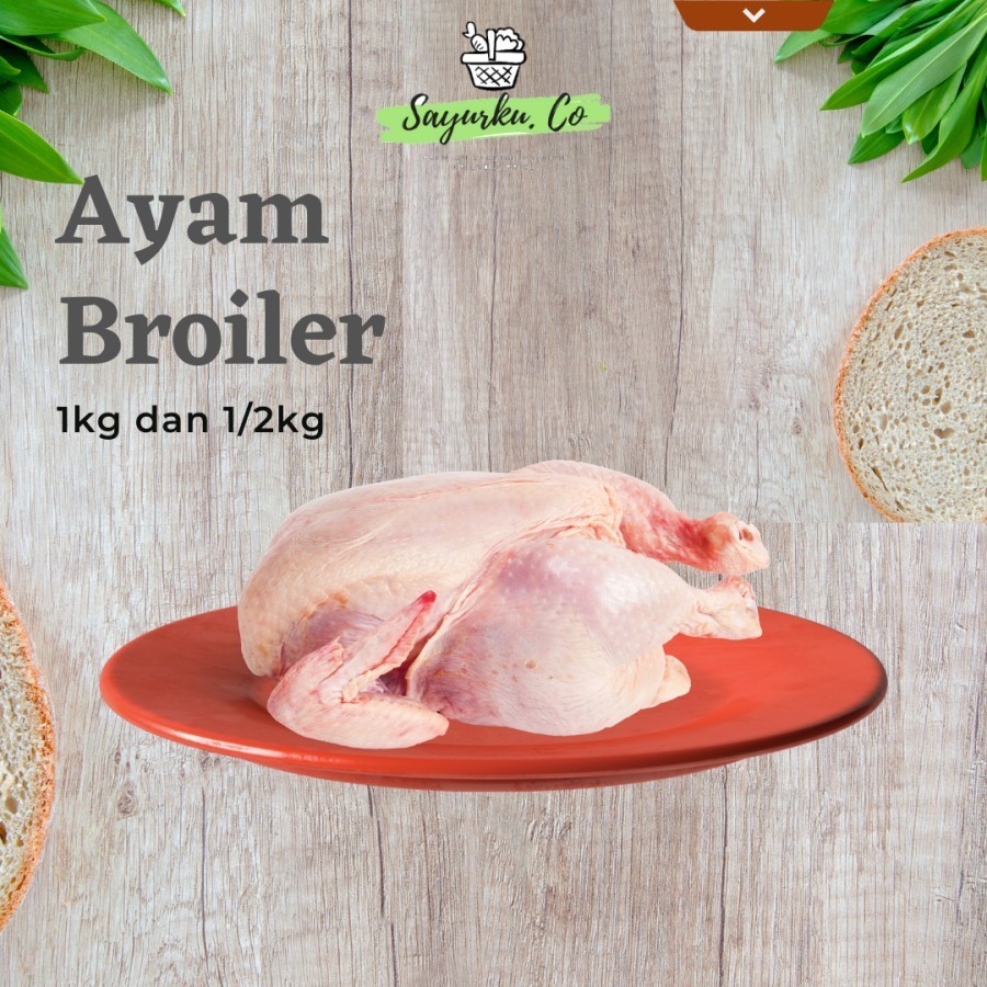 

Ayam Potong/ Ayam Negeri 1kg - 500gr