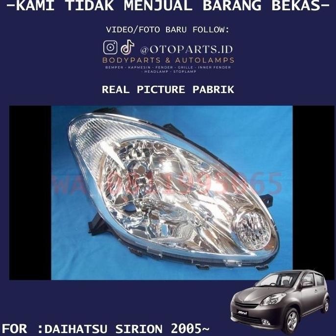 Lampu Depan Headlamp Sirion 2005 2006 2007 2008 2009 2010 2011  Rh/Lh