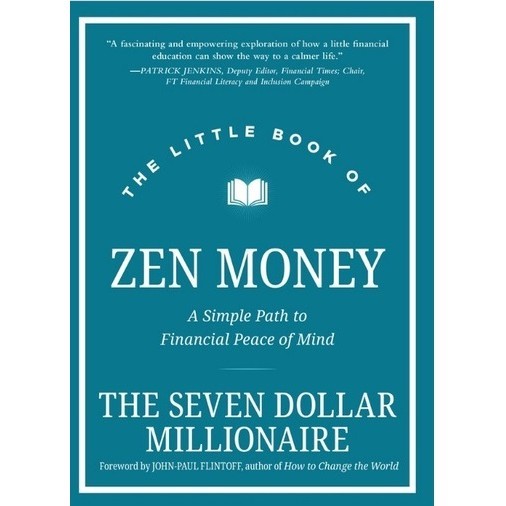 

The Little Book of Zen Money ( D )