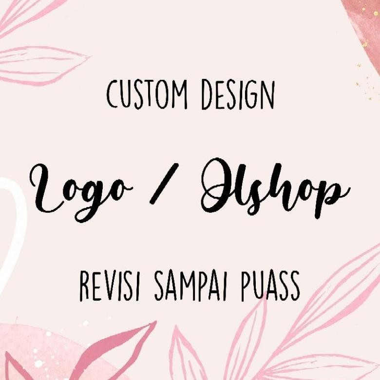 

{ Ready } Jasa Desain Logo , Olshop Dan Lain Lain Stok Terbatas