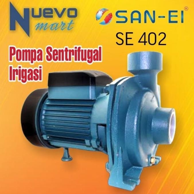 SAN EI SE 402 Pompa Air Sentrifugal 220 Volt