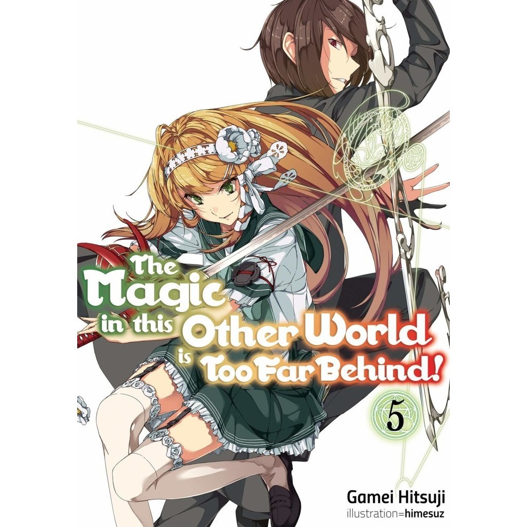 

The Magic in This Other World Is Too Far Behind! v05 (Komik / D)