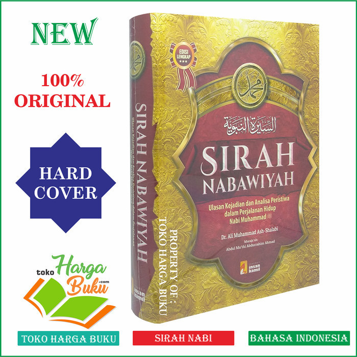 

Sirah Nabawiyah Karya Dr. Ali Muhammad Ash-Shalabi INSAN