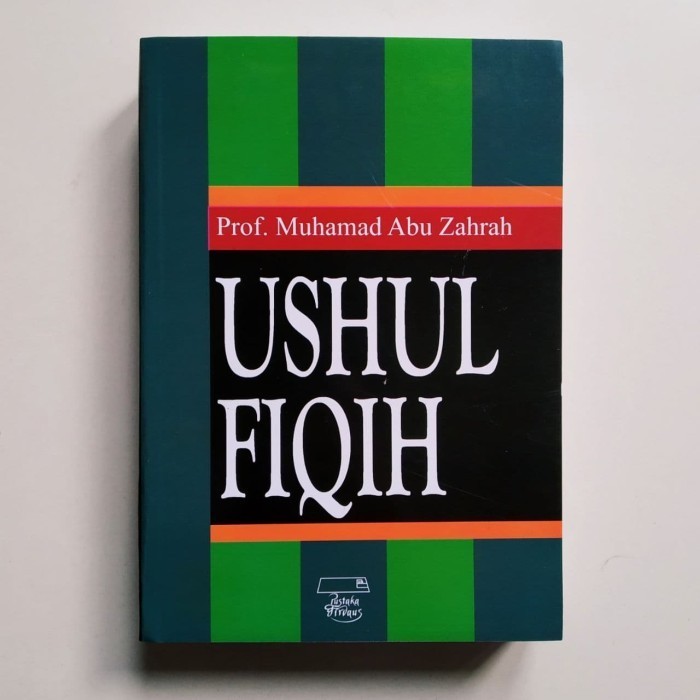 

USHUL FIQIH - PROF. MUHAMMAD ABU ZAHRAH