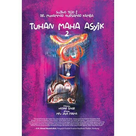 

Tuhan Maha Asyik 2