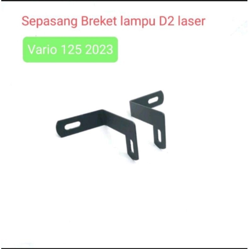 Breket Foglamp Lampu Tembak D2 Laser New Vario 125 2023