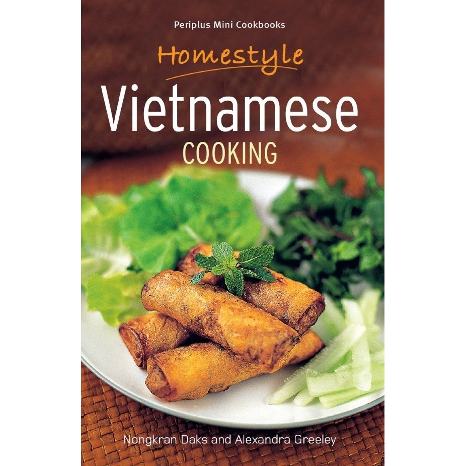 

Homestyle Vietnamese Cooking ( D )