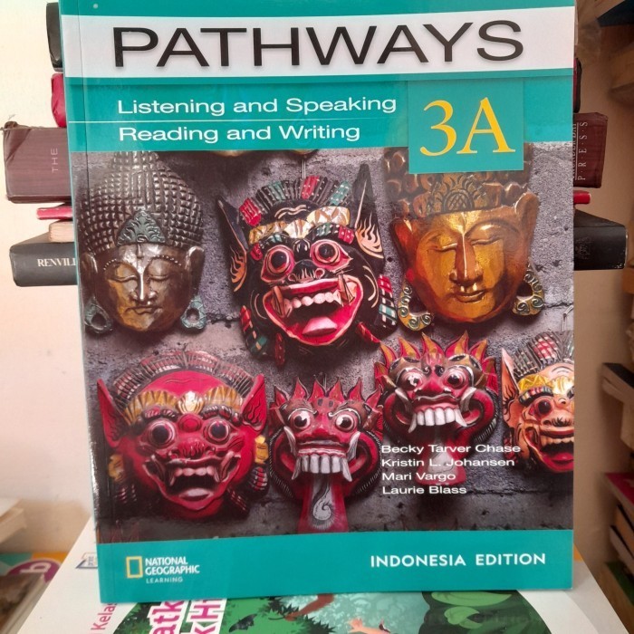 NATIONAL GEOGRAPHIC LEARNING: PATHWAYS 3A INDONESIA EDITION