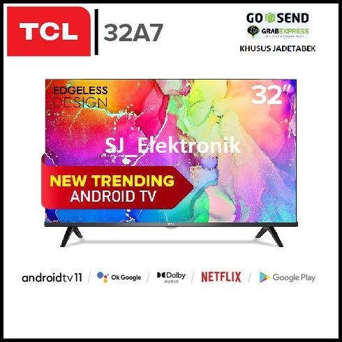 [New] Led Tv Tcl 32 Inch 32A7 Hd Smart Androidtv Digital Tv