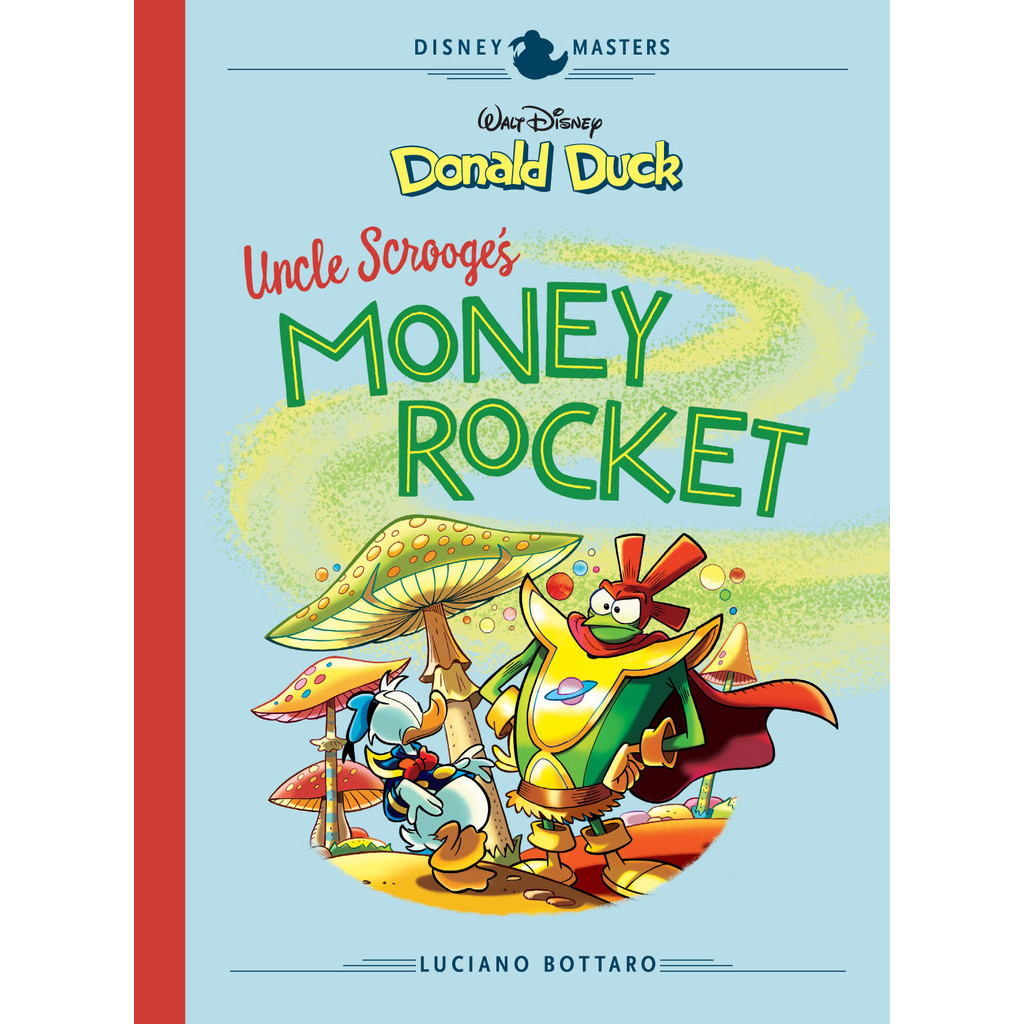 

Disney Masters v02 - Donald Duck - Uncle Scrooge's Money Rocket (Komik / D)