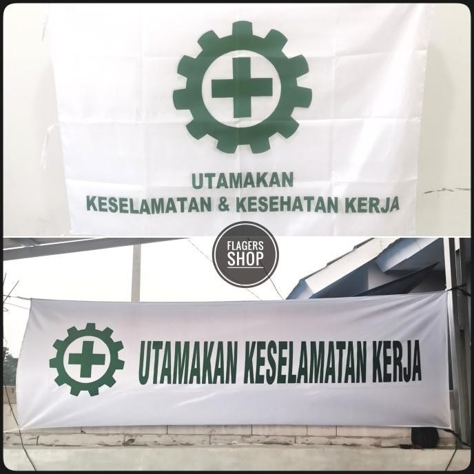 [Paket] Bendera K3 + Spanduk Keselamatan