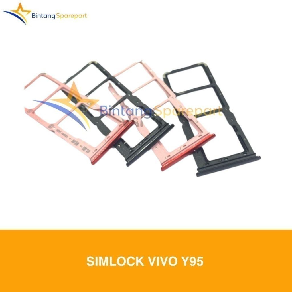 SIMLOCK VIVO Y95 / SIM TRAY VIVO Y95
