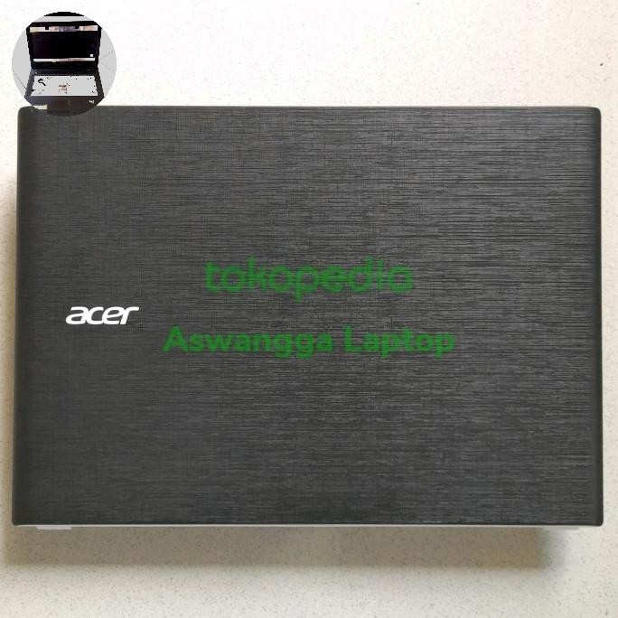Casing Belakang LCD LED Laptop Acer Aspire E5 473 473G E5-473 E5-473G TERBARU