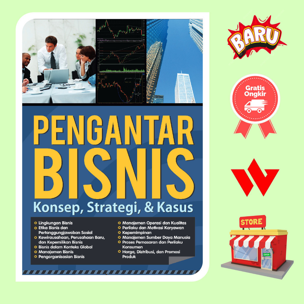 Buku Pengantar Bisnis Konsep Strategi Dan Kasus - Drs Sunardi MSi Akt