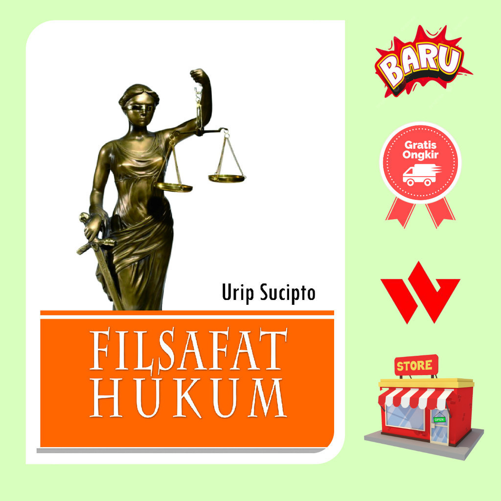 Buku Filsafat Hukum - Urip Sucipto