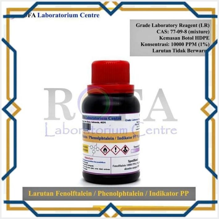 [ROF] LARUTAN FENOLFTALEIN | PHENOLPHTHALEIN SOLUTION 1% 100 ML