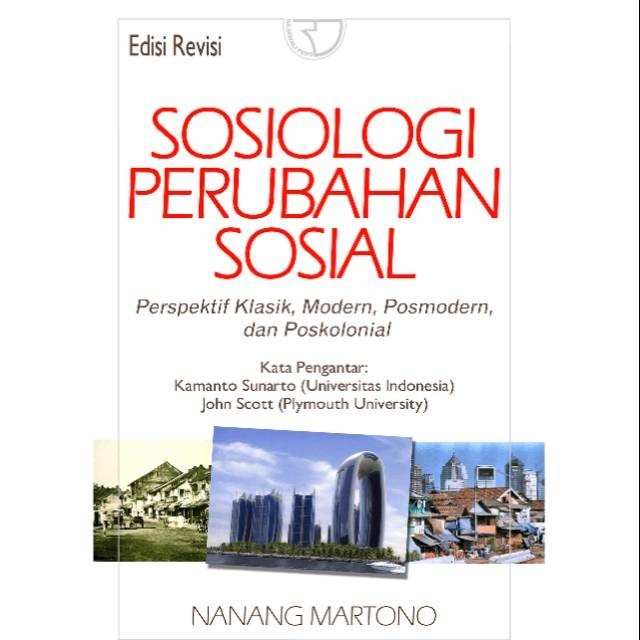 SOSIOLOGI PERUBAHAN SOSIAL OLEH NANANG MARTONO #RAJAWALI
