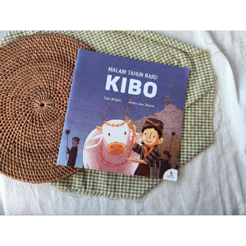 Litara : Malam Tahun Baru Kibo, Buku Cerita Anak Jenjang B1 [Litara]