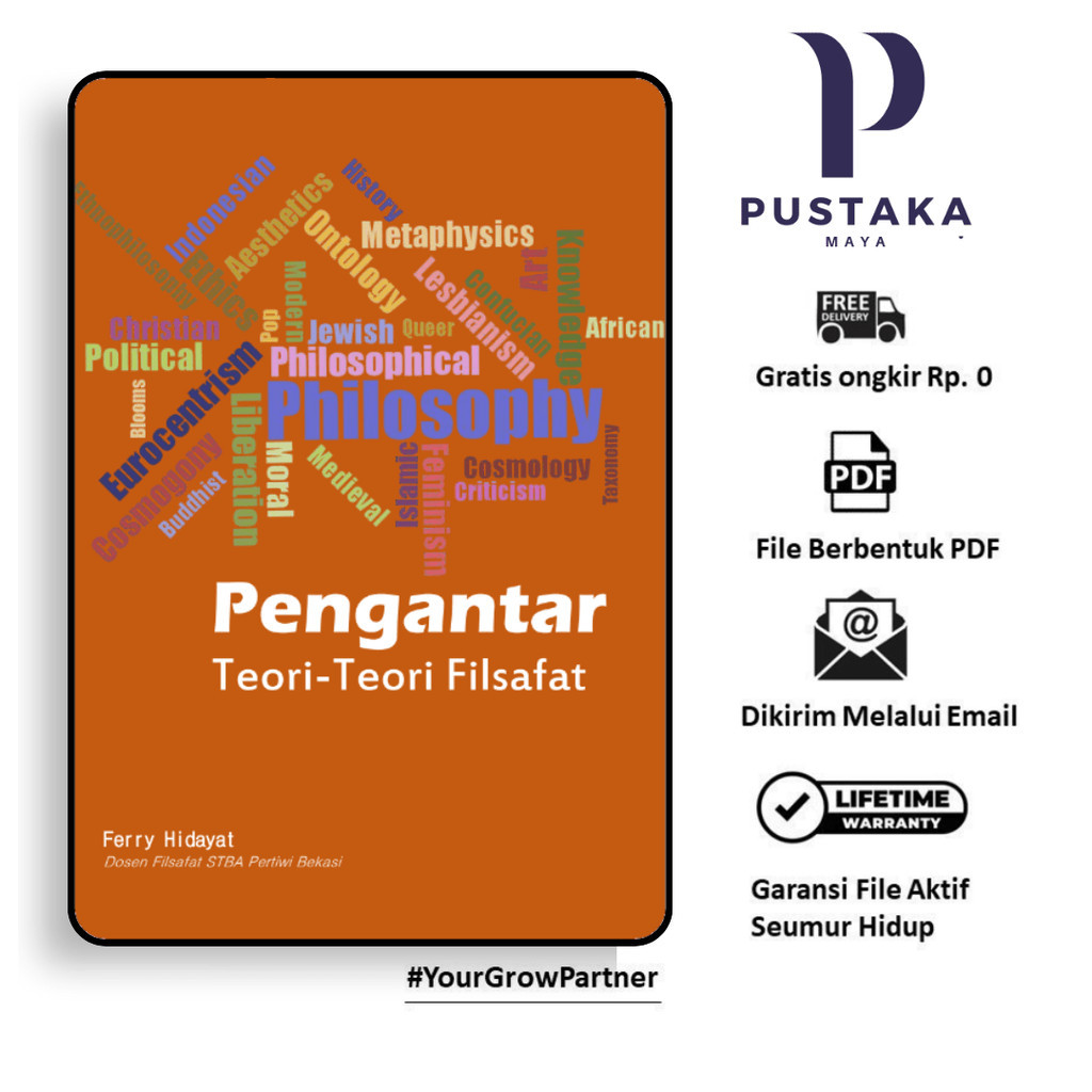 

459. PENGANTAR TEORI TEORI FILSAFAT (FERRY HIDAYAT) - [-]