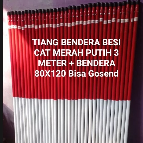 "'''] tiang bendera merah putih 3 meter /tiang besi merah putih plus bendera
