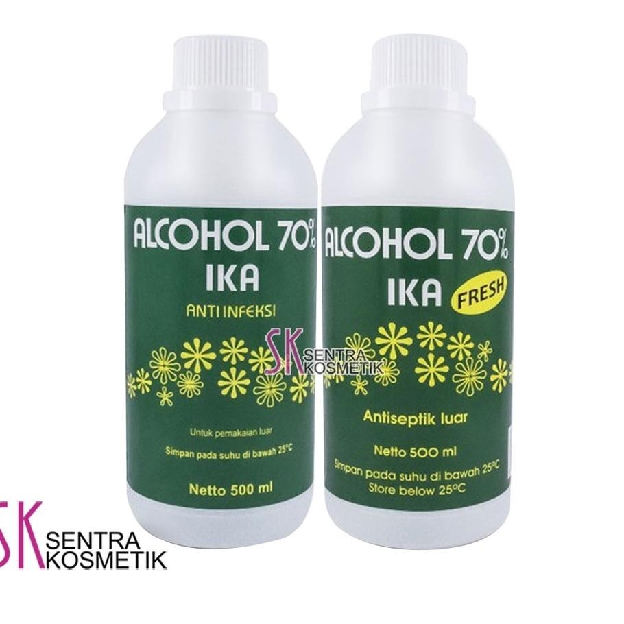 Alcohol 70% 500 Ml Ika Antiseptik Anti Infeksi Pembersih Luka