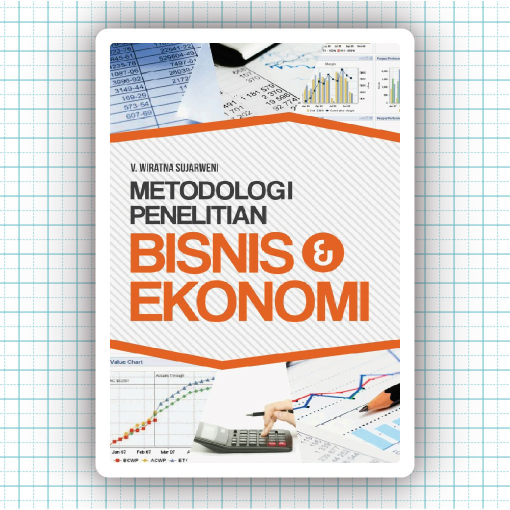 Buku Metodologi Penelitian Bisnis Dan Ekonomi - V Wiratna Sujarweni