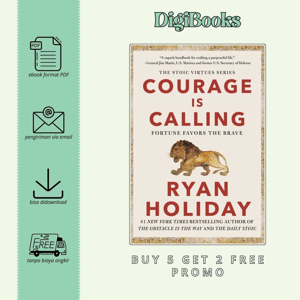 

Courage Is Calling Fortune Favors the Brave - Ryan Holiday (Bahasa Inggris)