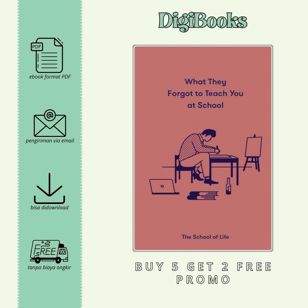 

What They Forgot to Teach You at School - The School Of Life (Bahasa Inggris)