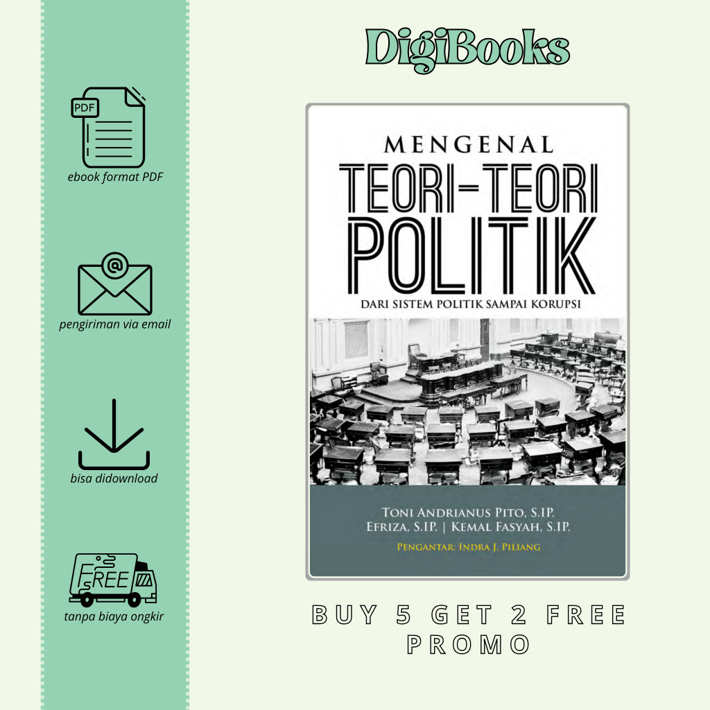 

Mengenal Teori-teori Politik (Dari Sistem Politik sampai Korupsi)