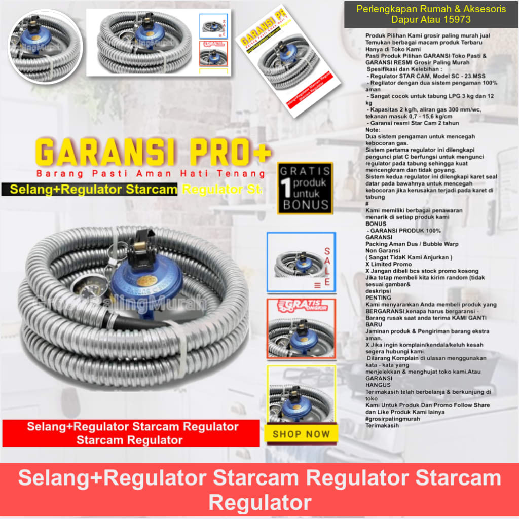 Selang+Regulator Starcam Regulator Starcam Regulator