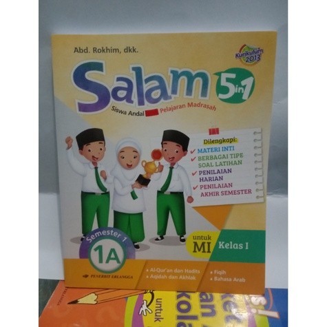 

BUKU SALAM SISWA ANDAL LIMA PELAJARAN MADRASAH UNTUK MI KELAS I