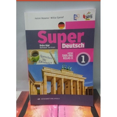 

BUKU SUPER DEUTSCH BUKU AJAR BAHASA JERMAN SM