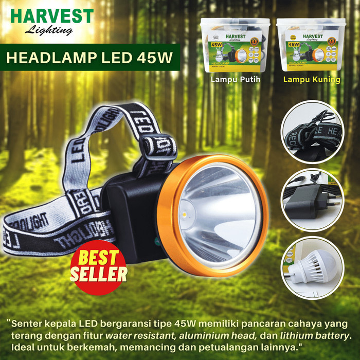 45W,HEADLAMP SENTER KEPALA MULTIGUNA KUALITAS PREMIUM HARVEST LED