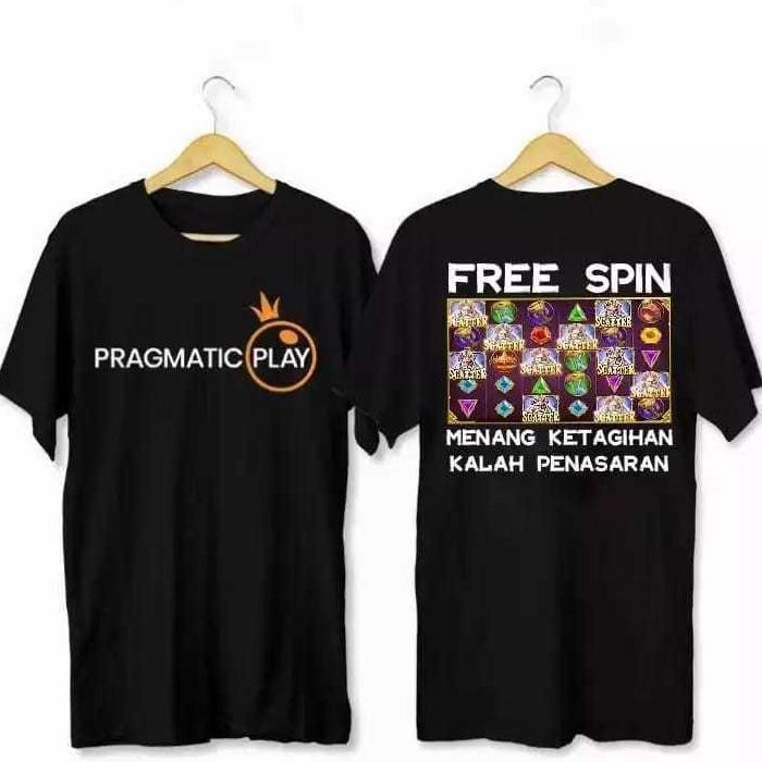 Promo Kaos Slot Pragmatic Play Menang Ketagihan Kalah Penasaran Slot Atasan Slot Baju Anak Dewasa Pr