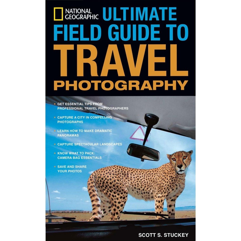 

National Geographic - Ultimate Field Guide to Travel Photography ( D )