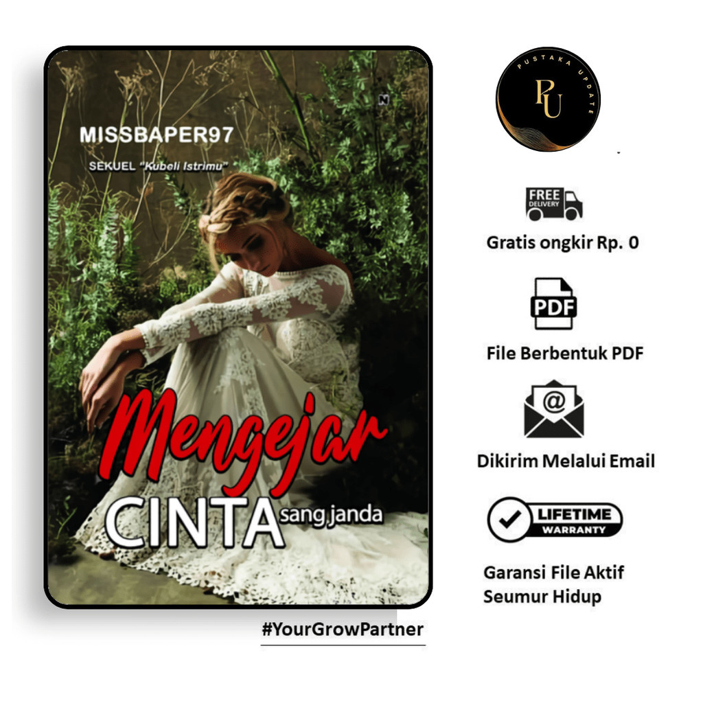 

576. MENGEJAR CINTA SANG JANDA (MISSBAPER97) - [-]