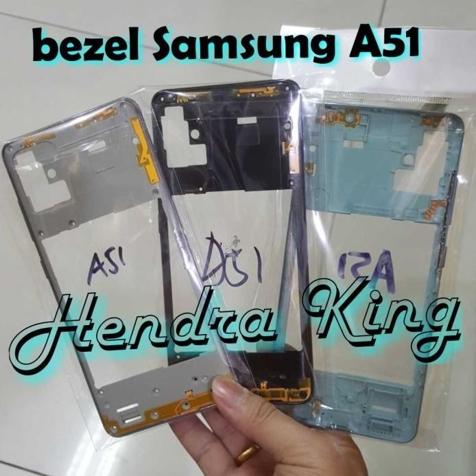 BEZZEL SAMSUNG A51 - TULANG TENGAH SAMSUNG A51