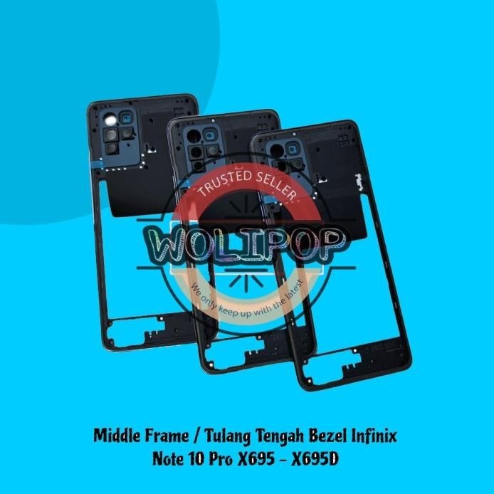 BEZEL BEZZEL MIDDLE FRAME TULANG TENGAH INFINIX NOTE 10 PRO X695/X695D