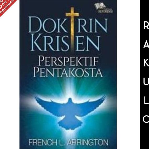 

Buku Doktrin Kristen Perspektif Pentakosta - French L. Arrington