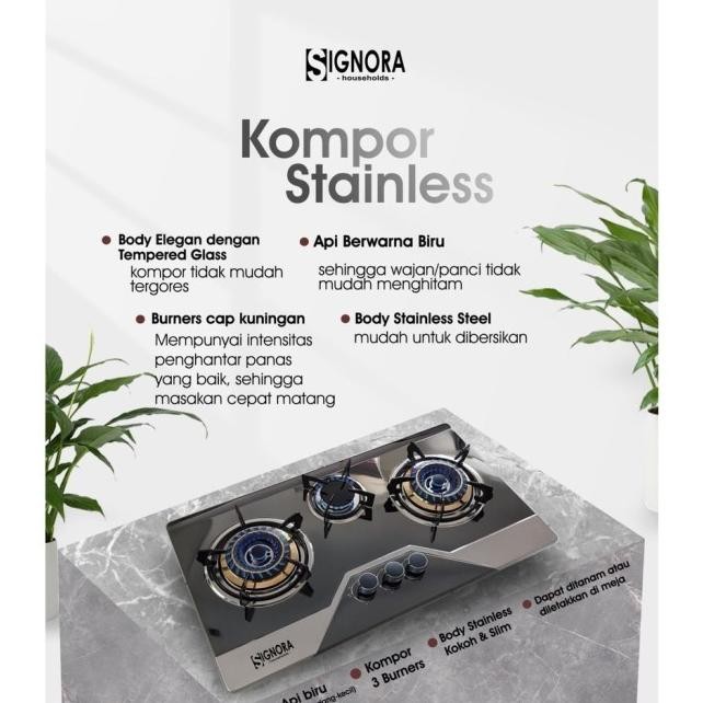 SIGNORA KOMPOR GAS TANAM 3 TUNGKU BURNER NEW GRANDE STAINLESS SIGNORA PROMO