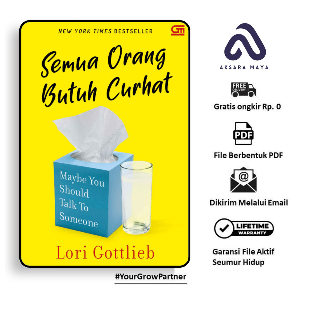 

939. [-] Semua Orang Butuh Curhat (Lori Gottlieb)