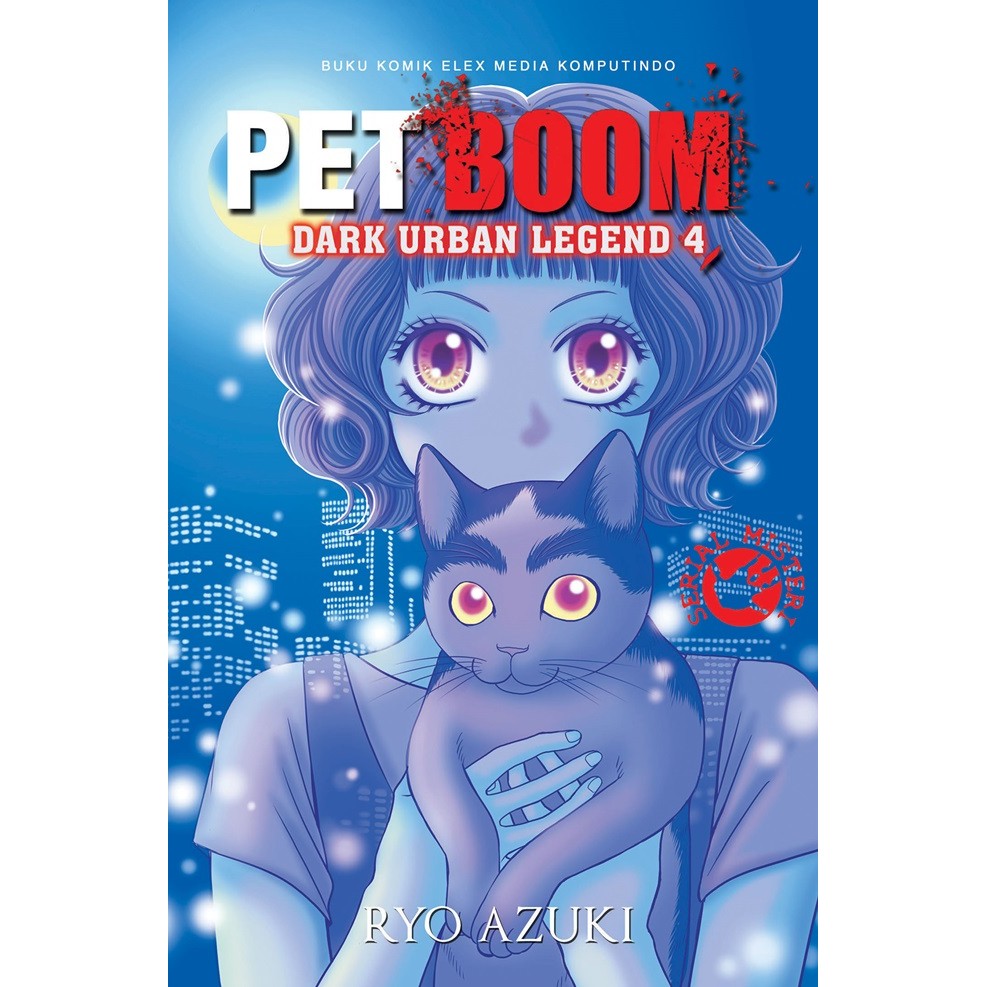 Gramedia - Pet Boom - Dark Urban Legend 4-