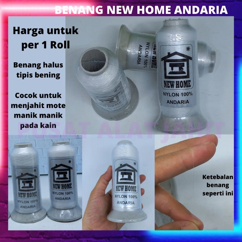 BERAGAM NEW HOME BENANG SENAR KENUR NYLON TIPIS TRANPARAN BENING UNTUK JAHIT MENJAHIT PAYET MOTE