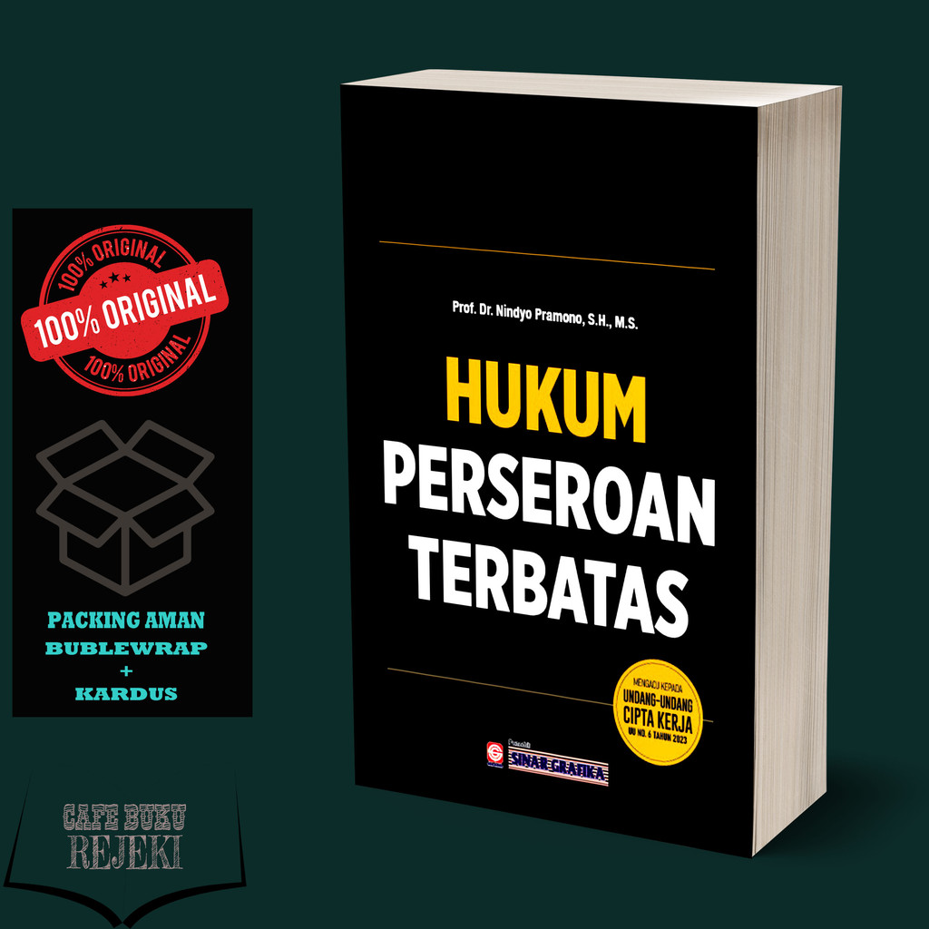 Buku Hukum Perseroan Terbatas (Mengacu Kepada Undang-Undang Cipta Kerja UU. No. 6 Tahun 2023) - Prof