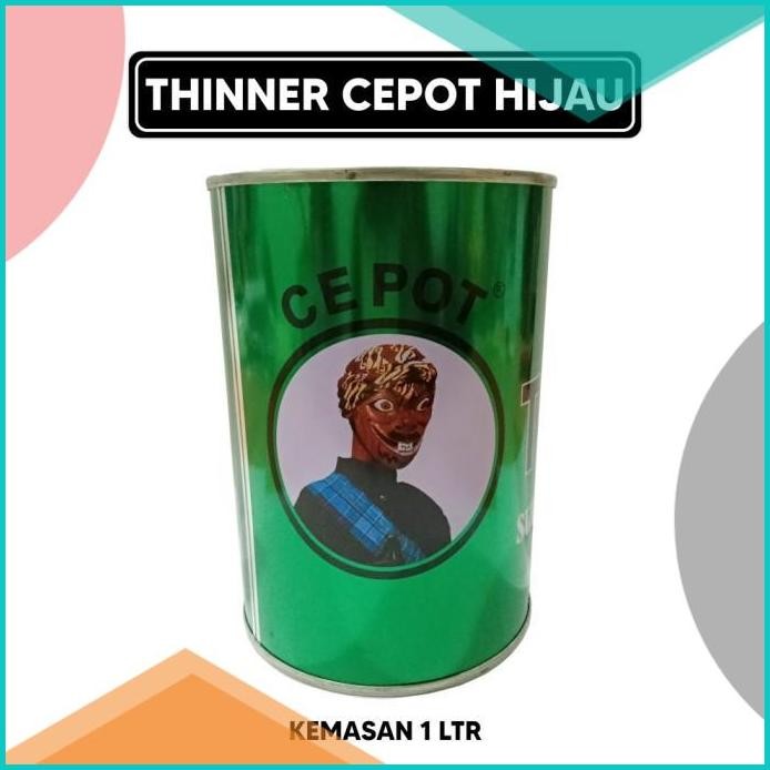 Thinner Cepot Super HG Hijau 8JVLZ4 perkakas