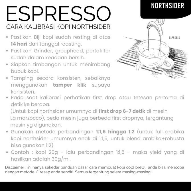 

Northsider Kopi Arabika Robusta Sweet Gayo Blend Espresso 500G