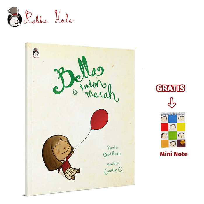 

Bana Rabbit Hole - Bella Dan Balon Merah - Buku Anak